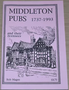 MIDDLETON PUBS 1737-1993 Inns Alehouses Hotels History Beer Rochdale Lancashire - Bild 1 von 1