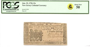 New Jersey Colonial Note Fr#NJ-96 June 22, 1756 12s PCGS AU-50 GCC Gold - Picture 1 of 3