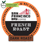 SF Bay Coffee French Roast 120 Ct Dark Roast Compostable Coffee Pods, K Cup Comp