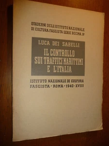 IL CONTROLLO SUI TRAFFICI MARITTIMI E L'ITALIA QUADERNI DELL 'ISTITUTO NAZIONALE - Picture 1 of 1