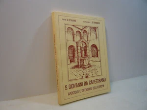 Ottaviani, S. GIOVANNI DA CAPESTRANO. Apostolo e difensore dell’Europa, 1984 - Picture 1 of 2