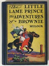 The LITTLE LAME PRINCE & ADVENTURES of a BROWNIE by Miss MULOCK! 4 Color Plates!