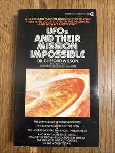 UFOs And Their Mission Impossible by Dr Clifford Wilson 1975 US Signet PB 1st VG - Picture 1 of 8