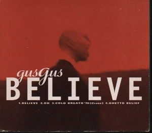 GUS GUS - BELIEVE / SINGLE CD " ZUSTAND SEHR GUT #X158# - Bild 1 von 2