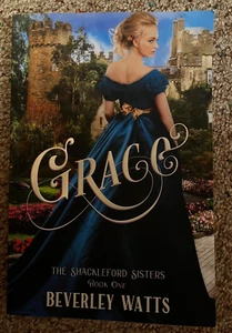 Grace by Watts, Beverley (The Shackleford Sisters Book 1) - Picture 1 of 2