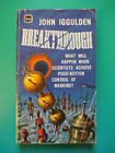 Breakthrough, by John Iggulden - UK paperback, Four Square Books, 1963