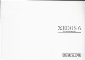 MAZDA XEDOS 6 Betriebsanleitung 1995 Bedienungsanleitung Handbuch Bordbuch BA - Picture 1 of 1