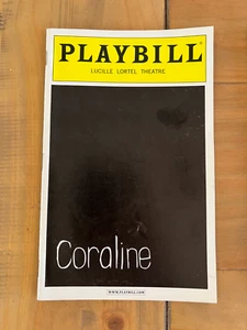 Coraline Off-Broadway Musical Playbill Lortel Jayne Houdyshell - Imagen 1 de 1