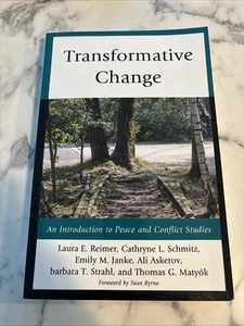 Peace and Conflict Studies: Transformative Change : An Introduction to Peace and - Picture 1 of 2
