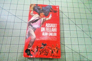 ASSAULT ON FELLAWI BY ALAN CAILLOU 1972 VINTAGE AVON BKS ACTION ADVENTURE PBO - Imagen 1 de 3