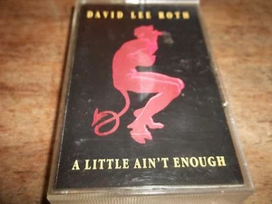 1990 CASSETTE A LITTLE  AIN"T ENOUGH BY DAVID LEE ROTH- - Picture 1 of 2