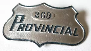 De colección PROVINCIAL BUS Gorra de metal Sombrero Insignia Pin Emblema 269 Canadá - Imagen 1 de 5