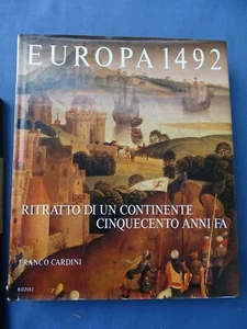 Cardini Europa 1492 Ritratto Di Un Continente Cinquecento Anni Fa Rizzoli 1989 - Picture 1 of 6