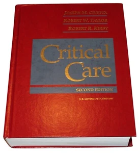 Critical Care 2nd Edition J.B Lippincot Co. Robert Taylor - Picture 1 of 4