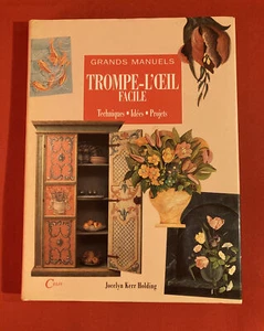 GRANDS MANUELS TROMPE L’ŒIL FACILE KERR HOLDING 1996 CELIV BON ÉTAT LIVRE - Picture 1 of 7