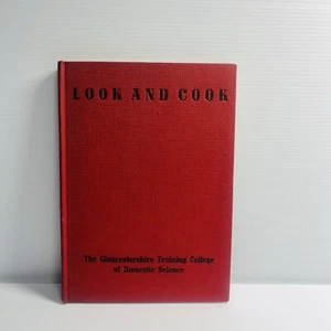 Look and Cook The Gloucestershire Training College of Domestic Science 1952 - Picture 1 of 16