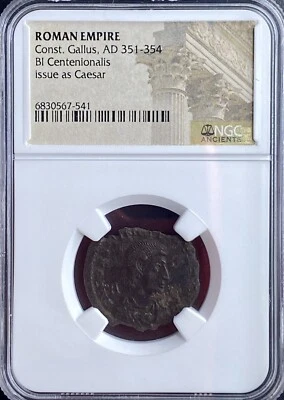 Genuine NGC Certified Ancient Roman Coin Caesar Constantius Gallus 351-354 AD - Image 1 of 4