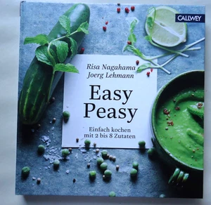 Risa Nagahama & Joerg Lehmann / Easy Peasy ( Einfach kochen mit 2-8 Zutaten ) - Bild 1 von 2