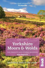 North York Moors & Yorkshire Wolds (Slow Travel): Local, characterful guides to 