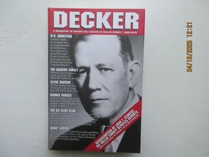 Decker by Jim Gatewood, Biography of Sheriff Bill Decker, Signed by Author - Picture 1 of 6