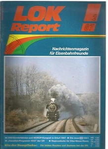 LOK REPORT 02-87 DIE LETZTEN PREUBEN UND SACHSEN BEI DER DR / ELSER-WESER-RAUM - Imagen 1 de 1