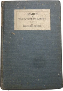 Icarus or The Future of Science by Bertrand Russell 1st Ed 2nd Printing 1924 - Picture 1 of 4