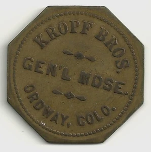 KROPF BROS ORDWAY COLORADO GF $1.00 GEN MDSE 1905 TRADE TOKEN CROWLEY COUNTY CO - Picture 1 of 2