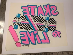Vintage ( Iron -On / Heat Transfer) 1980's Skate to Live - Skate or Die - NT10 - Picture 1 of 1