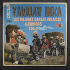 Grupo Yawuar Inka: Las Mejores Danzas Inkaicas Y Aymaras, Vol. 2 Music Shop 12"