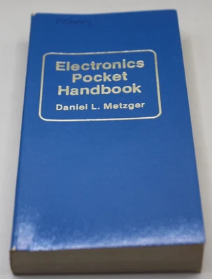 1982 Electronics Pocket Handbook By Daniel L Metzger - Image 1 of 4