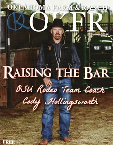 OKFR OKLAHOMA FARM & RANCH Magazine November 2021 Cody Hollingsworth OSU Rodeo - Imagen 1 de 2