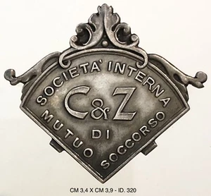 SOCIETÀ INTERNA DI MUTUO SOCCORSO C & Z DISTINTIVO LIBERTY PER ASSOCIATO - Picture 1 of 6