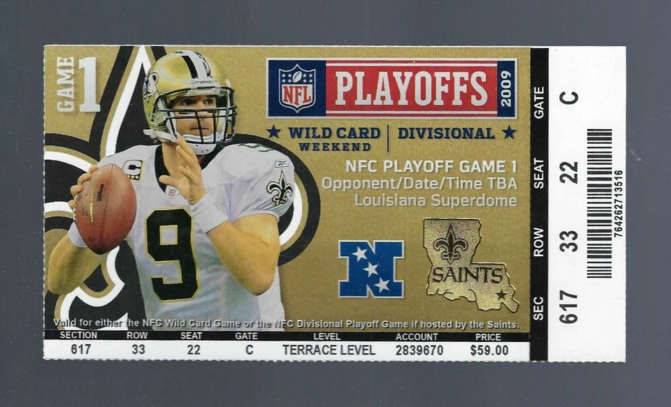 Boleto completo DREW BREES 2009-2010 NFL NFC DIVISIONAL PLAYOFF CARDINALS @ SAINTS  Foto 1 de 1