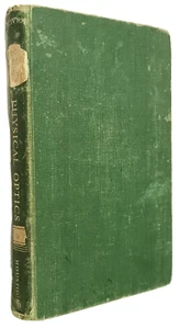 PHYSICAL OPTICS BY R.A. HOUSTOUN 1958 GREAT BRITAIN PRINT ILLUSTRATED HB - Picture 1 of 14