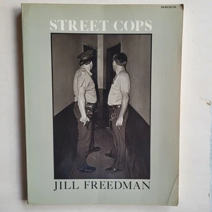 Street Cops by Jill Freedman - Very Good - Bild 1 von 6