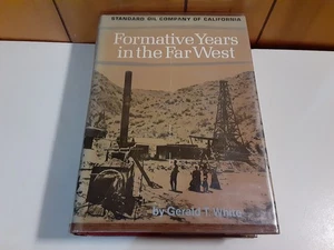 Standard Oil Company Of California Formative Years In The West 1962 Hardcover - Imagen 1 de 9