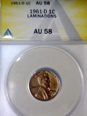 1961d ERROR ANACS AU58 LAMINATION (s) Lincoln Cent NICE CH AU Coin  NR - Image 1 of 4