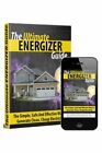 The Ultimate Energizer Guide: The Simple, Safe And Effective Way To Generate