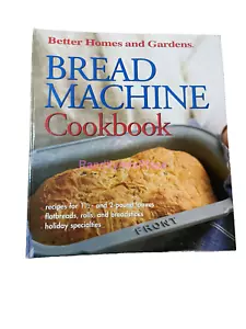 Bread Machine Cookbook by Winifred Moranville: Better Home & Gardens - Hard Back - Foto 1 di 13