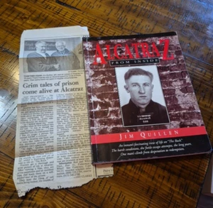 ALCATRAZ FROM INSIDE 1942-1952 JIM QUILLEN Signed Book & News Paper Article - Picture 1 of 8