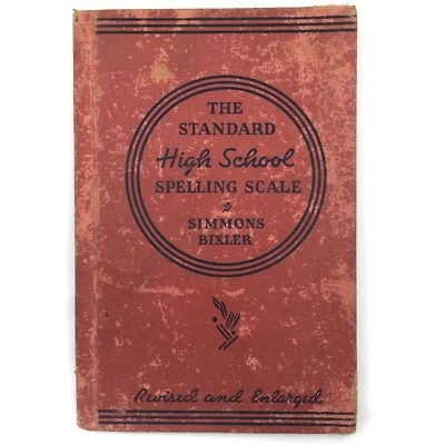 Standard High School Spelling Scale 1935 Simmons Bixler Revised Edition - Image 1 of 4