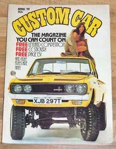 CUSTOM CAR Magazine Apr 1979 - CAMARO, CHOPPERS, POP, STAG PICKUP, DATSUN PICKUP - Imagen 1 de 13