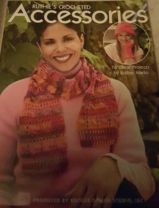 CN18 LEISURE ARTS 2005, RUTHIE'S CROCHETED ACCESSORIES PATTERN LEAFLET - Picture 1 of 12