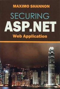 Securing Asp.Net Web Application 2022 Paperback NEW - Imagen 1 de 1