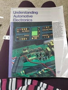 UNDERSTANDING AUTOMTOIVE ELECTRONICS BY WILLIAM B. RIBBENS THIRD EDITION - Bild 1 von 10
