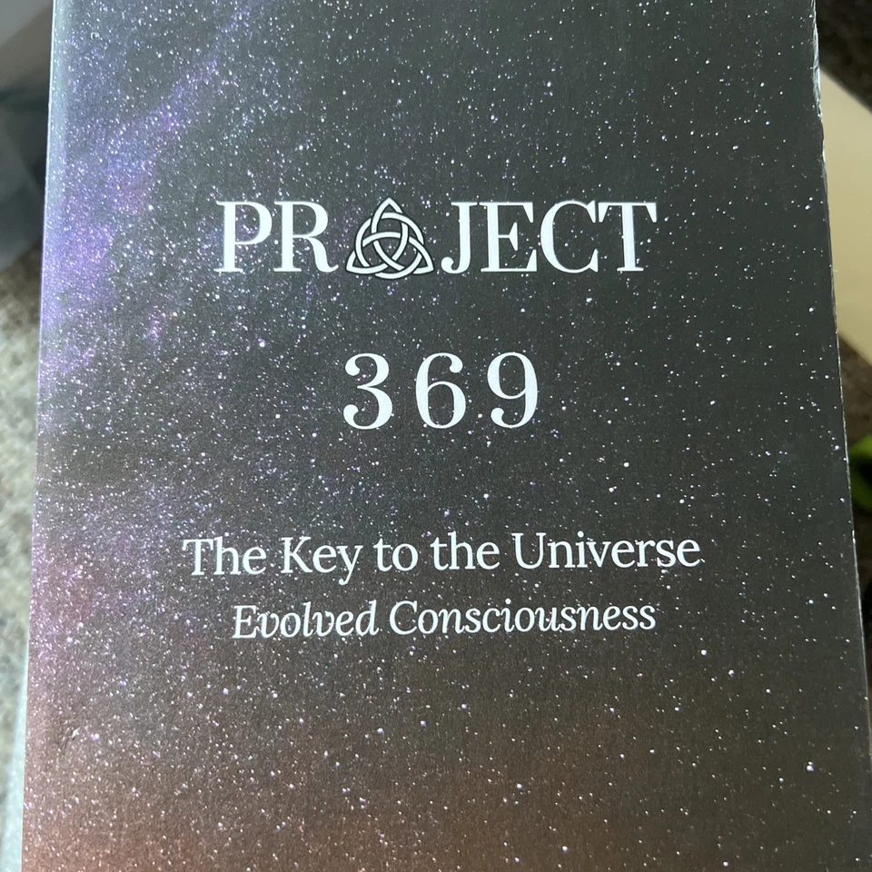 Project 369: The Key To The Universe, Evolved Consciousness Paperback  - Image 1 of 1