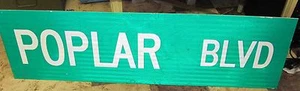 Large 42 x 12 Aluminum Street/Road/Traffic Sign POPLAR BLVD 2 Sided S174 - Picture 1 of 4