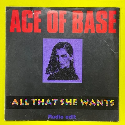 Ace of Base, ALL That She Wants 7’ Vinyl Single Record - Image 1 of 4