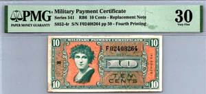 Series 541 ($.10 CENTS) 4th Printing "REPLACEMENT" PMG 30 VF Pick S852-4r - Picture 1 of 12