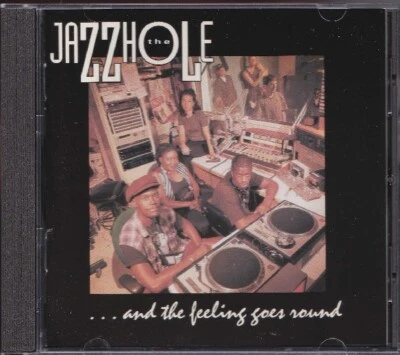 THE JAZZHOLE / AND THE FEELING GOES ROUND * NEW CD 1995 * NEU - Bild 1 von 2